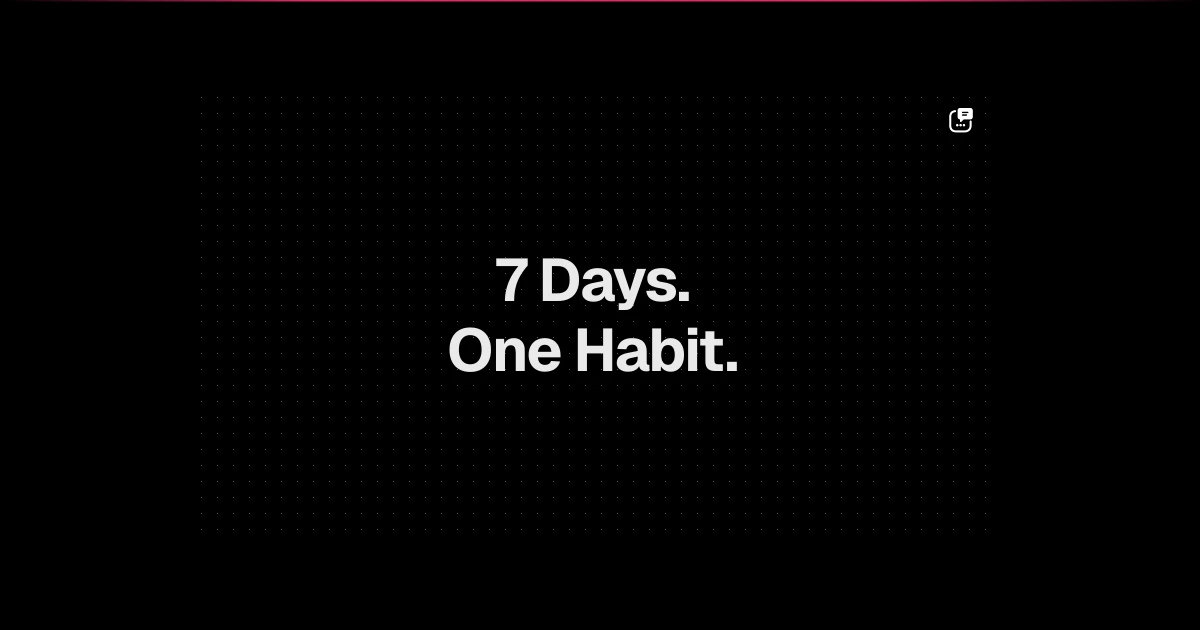 Comment Generator header graphic for a seven-day plan to build a consistent commenting habit
